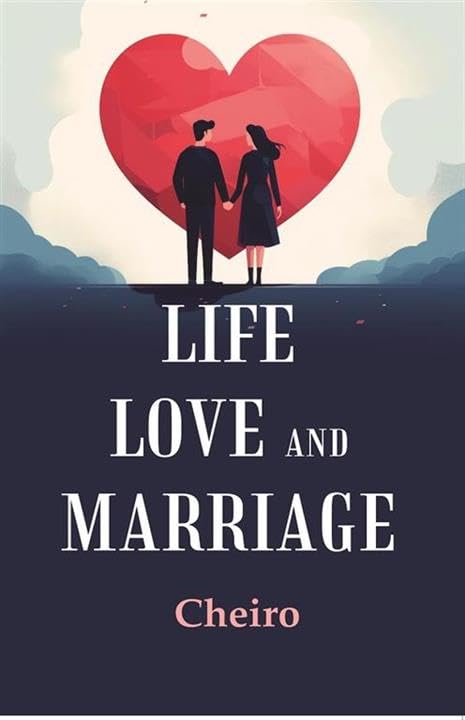 Life Love and Marriage [Hardcover]