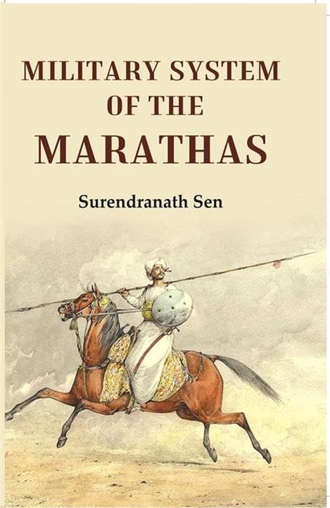 Military System of The Marathas [Hardcover]